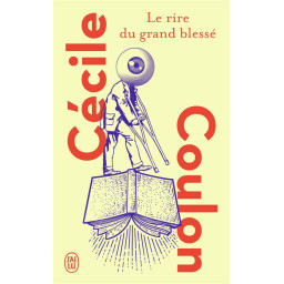 LE RIRE DU GRAND BLESSE