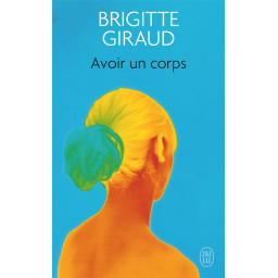AVOIR UN CORPS