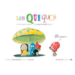 LES QUIQUOI ET L'ETRANGE...