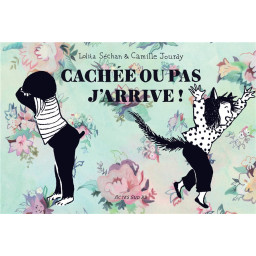 CACHE OU PAS, J'ARRIVE !...