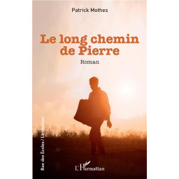 LE LONG CHEMIN DE PIERRE