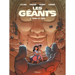 LES GEANTS T.3 : BORA ET LEAP