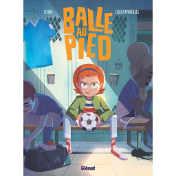 BALLE AU PIED - TOME 01 -...