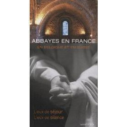 ABBAYES EN FRANCE LIEUX DE...