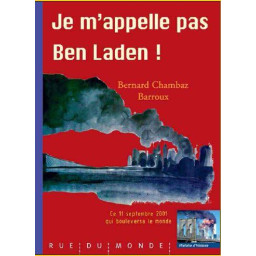 JE NE M'APPELLE PAS BEN LADEN