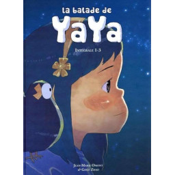 LA BALADE DE YAYA INTEGRALE...