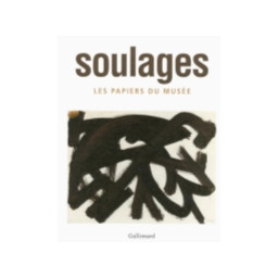 SOULAGES - LES PAPIERS DU...