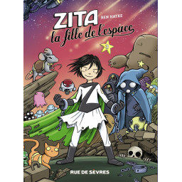 ZITA, LA FILLE DE L'ESPACE...