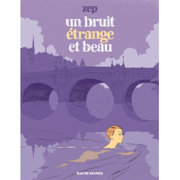 UN BRUIT ETRANGE ET BEAU