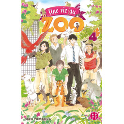 UNE VIE AU ZOO TOME 4