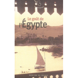 LE GOUT DE L'EGYPTE