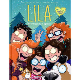 LILA T05 - POUR TOUJOURS ET...
