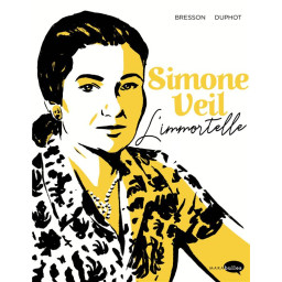 SIMONE VEIL - L'IMMORTELLE