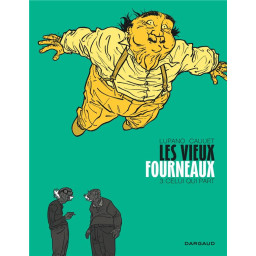 LES VIEUX FOURNEAUX - TOME...