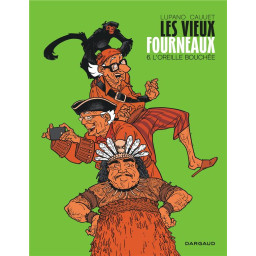 LES VIEUX FOURNEAUX - TOME...