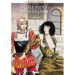 LES CHEMINS DE MALEFOSSE...