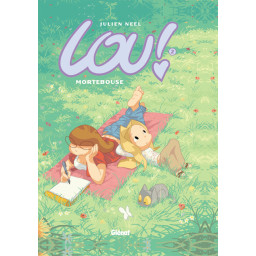 LOU ! TOME 2 : MORTEBOUSE