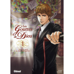 LES GOUTTES DE DIEU TOME 1