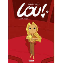 LOU ! TOME 5 : LASER NINJA