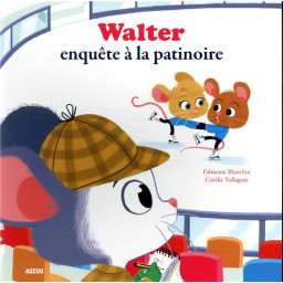 WALTER ENQUETE A LA PATINOIRE