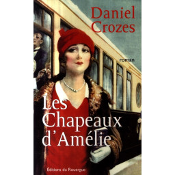 LES CHAPEAUX D'AMELIE