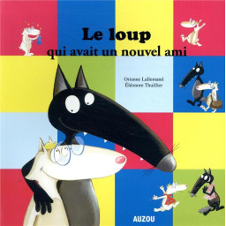 LE LOUP QUI AVAIT UN NOUVEL...