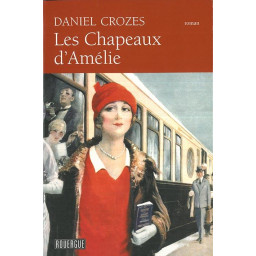 LES CHAPEAUX D'AMELIE