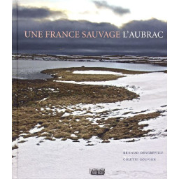 UNE FRANCE SAUVAGE , L-AUBRAC