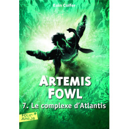 ARTEMIS FOWL TOME 7 : LE...