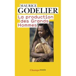 LA PRODUCTION DES GRANDS HOMME