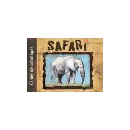 SAFARI CAHIER DE COLORIAGE