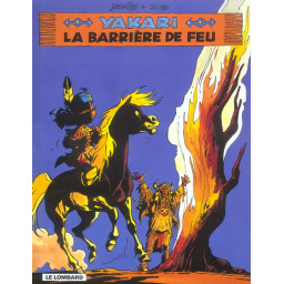 YAKARI - T19 - LA BARRIERE...