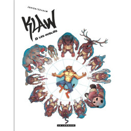 KLAW - TOME 6 - LES OUBLIES