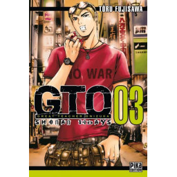 GTO - SHONAN 14 DAYS TOME 3