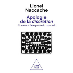APOLOGIE DE LA DISCRETION :...