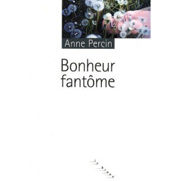 BONHEUR FANTOME