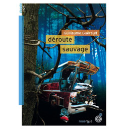 DEROUTE SAUVAGE