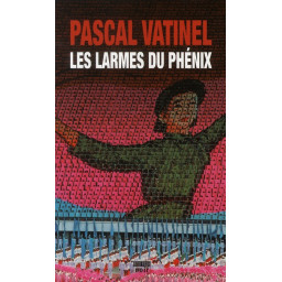 LES LARMES DU PHENIX