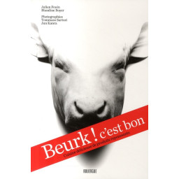 BEURK ! C'EST BON  -...