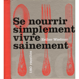 SE NOURRIR SIMPLEMENT,...
