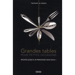 GRANDES TABLES POUR PETITES...