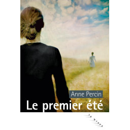 LE PREMIER ETE
