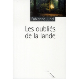 LES OUBLIES DE LA LANDE