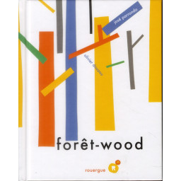 FORET-WOOD - ILLUSTRATIONS,...