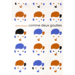 COMME DEUX GOUTTES