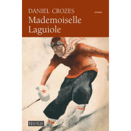 MADEMOISELLE LAGUIOLE