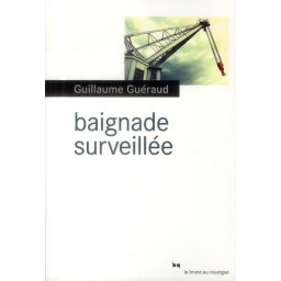 BAIGNADE SURVEILLEE