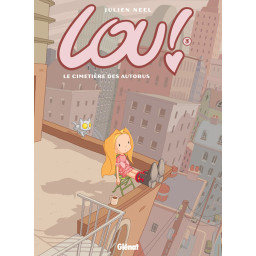 LOU ! TOME 3 : LE CIMETIERE...