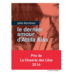 LE DERNIER AMOUR D'ATTILA KISS