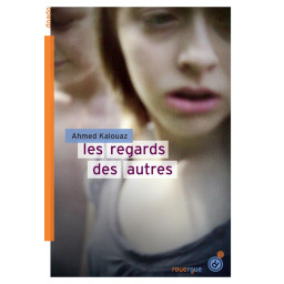 LES REGARDS DES AUTRES